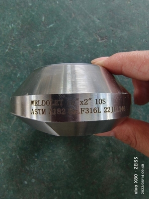 اتصالات لوله فولادی ضد زنگ Weldolet 10 اینچ 2 اینچ 10S ASTM A182 Gr. F316L اتصالات فورج